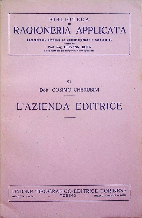 L'azienda editrice: gli autori, il pubblico, i librai ed i …