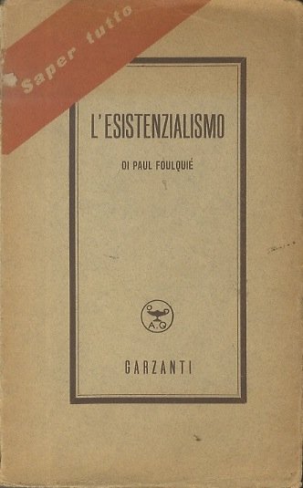 L'esistenzialismo.