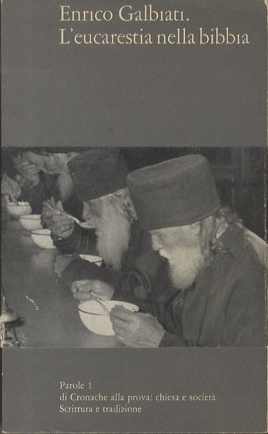 L'Eucarestia nella Bibbia.