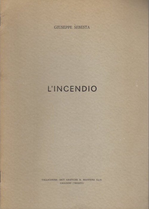 L'incendio.