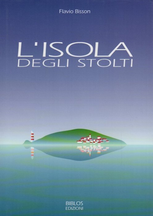 L'isola degli stolti.