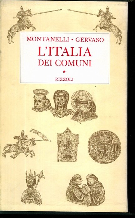 L'Italia dei comuni: il Medio Evo dal 1000 al 1250.