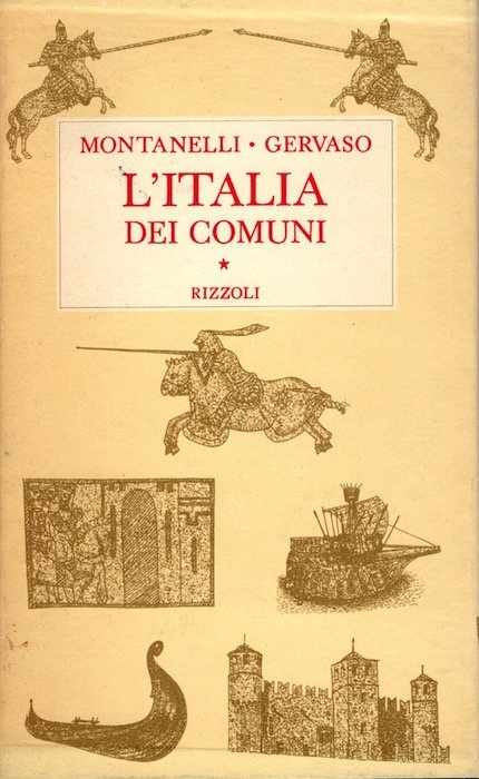 L'Italia dei comuni: il Medio Evo dal 1000 al 1250.