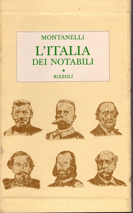 L'Italia dei notabili (1861 - 1900).