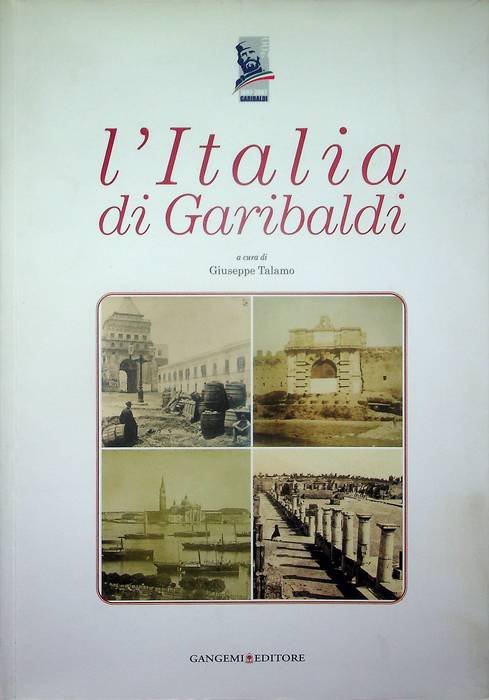 L'Italia di Garibaldi.