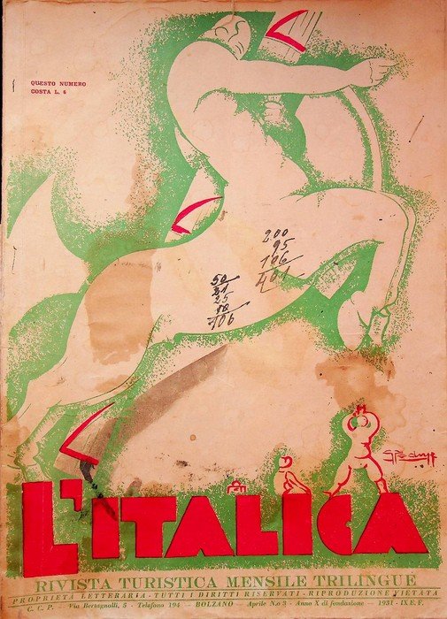 L'italica: rivista turistica mensile trilingue.: IV numero.