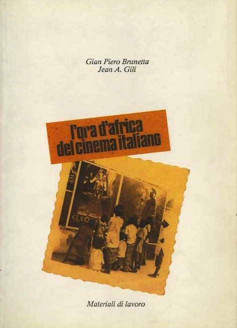 L'ora d'Africa del cinema italiano: 1911-1989. | Immagine principale