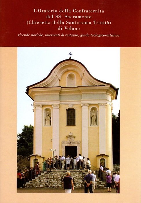 L'Oratorio della Confraternita del SS. Sacramento (Chiesetta della Santissima Trinità …