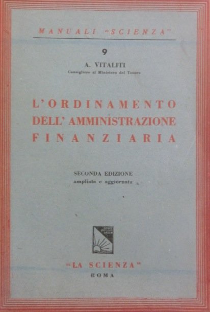 L'ordinamento dell'amministrazione finanziaria.