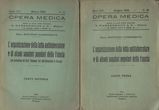 L'organizzazione della lotta antitubercolare e di alcuni sanatori popolari della …