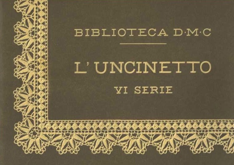 L'uncinetto: 6a serie.