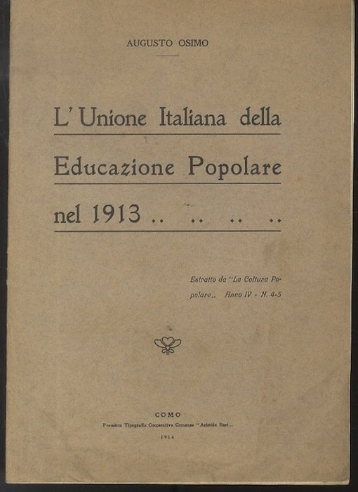 L'Unione Italiana della Educazione Popolare nel 1913.