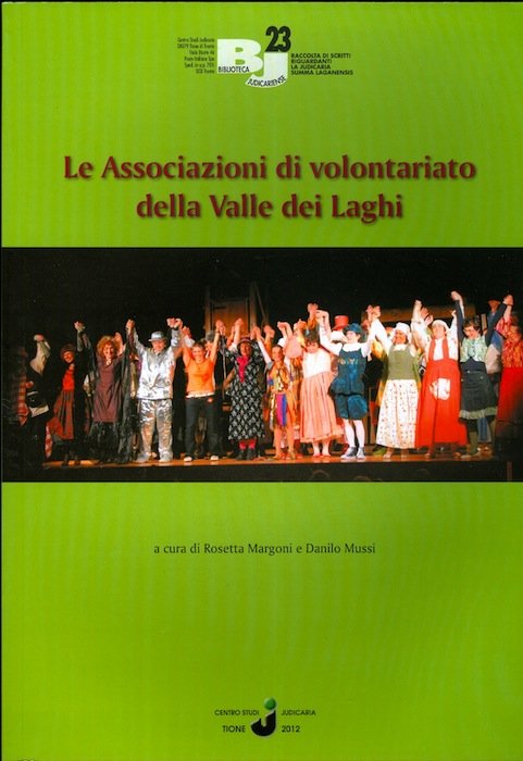 La associazioni di volontariato della Valle dei Laghi.