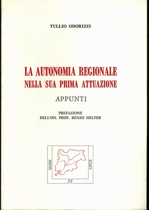 La autonomia regionale nella sua prima attuazione: appunti.
