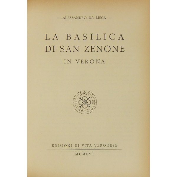 La basilica di San Zenone in Verona.