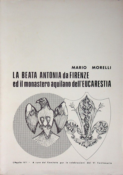 La beata Antonia da Firenze ed il monastero aquilano dell'Eucarestia. | Immagine principale