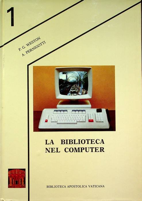 La biblioteca nel computer: come automatizzare?: In appendice: Il sistema …