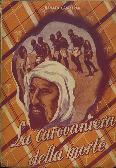 La carovaniera della morte: romanzo.