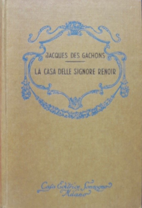 La casa delle signore Renoir: romanzo.