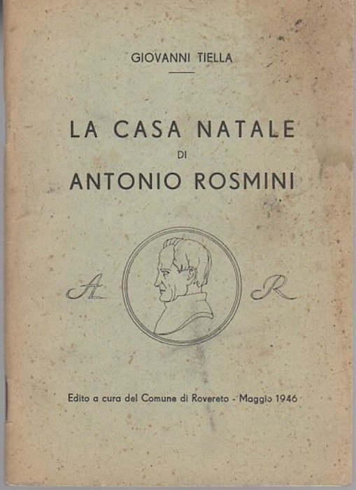 La casa natale di Antonio Rosmini.