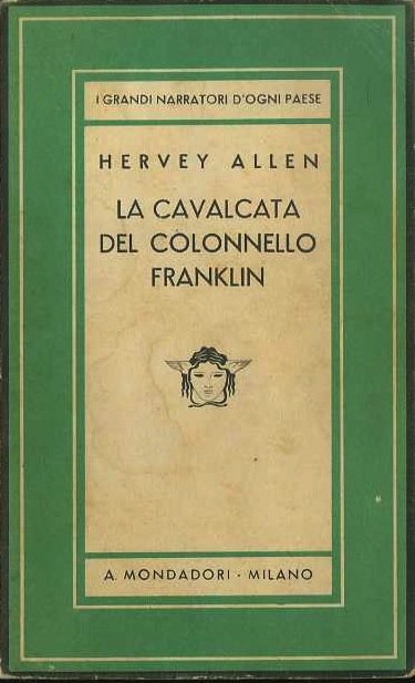 La cavalcata del colonnello Franklin: romanzo.