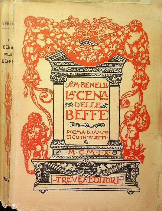 La cena delle beffe: poema drammatico in quattro atti.