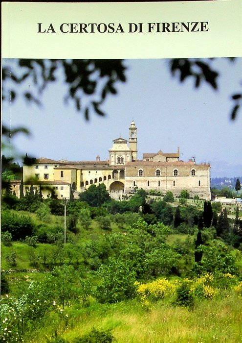 La certosa di Firenze.