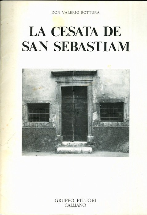 La cesata de San Sebastiam.
