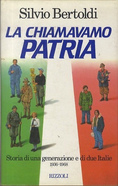 La chiamavamo Patria.