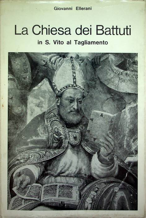 La Chiesa dei Battuti in S. Vito al Tagliamento.