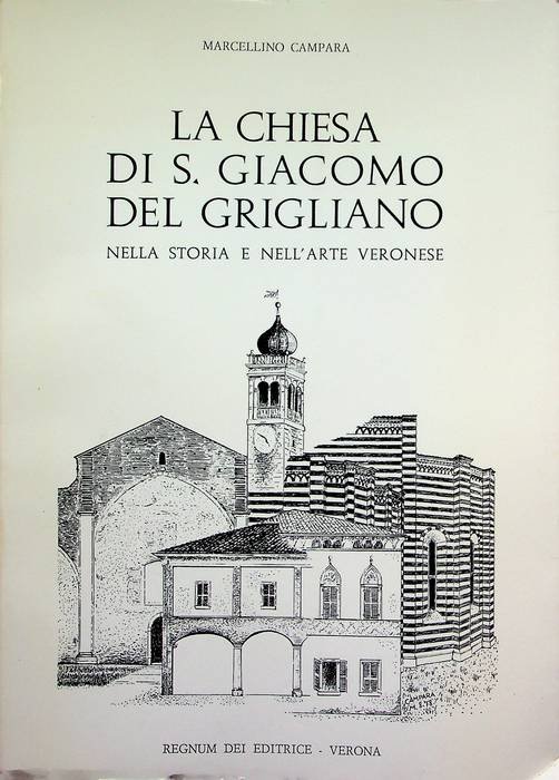 La Chiesa di S. Giacomo del Grigliano nella storia e …
