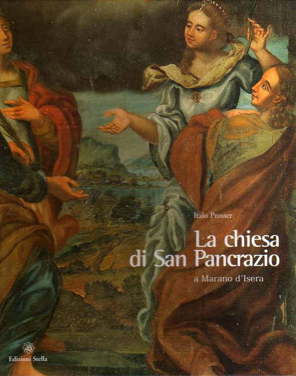 La chiesa di San Pancrazio a Marano d'Isera.