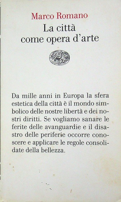 La città come opera d'arte.