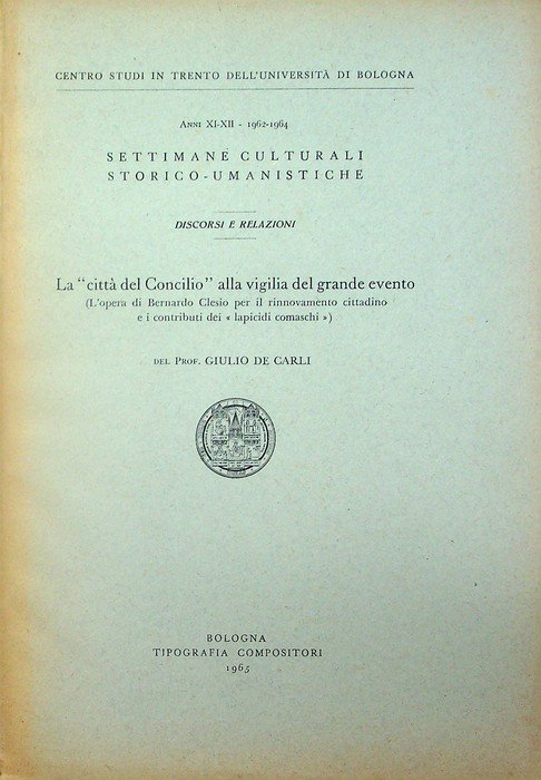 La "CittÃ del Concilio" alla vigilia del grande evento (L'opera … | Immagine principale