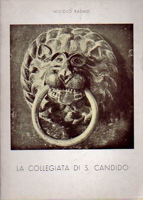 La collegiata di S. Candido.
