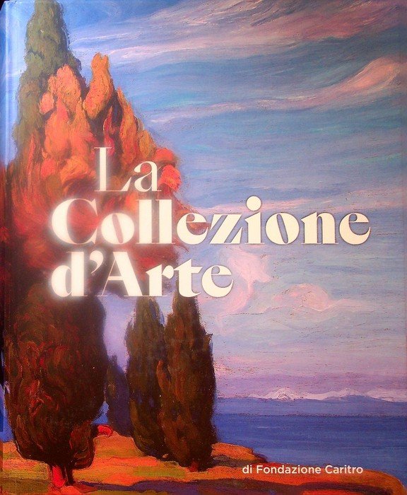 La collezione d'arte di Fondazione CARITRO.