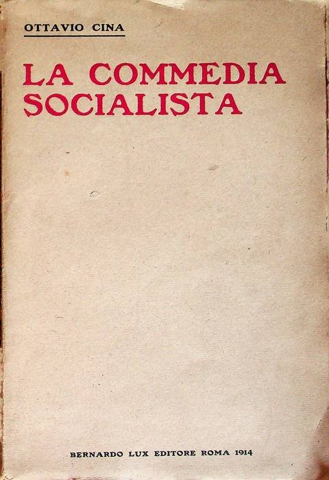 La commedia socialista.