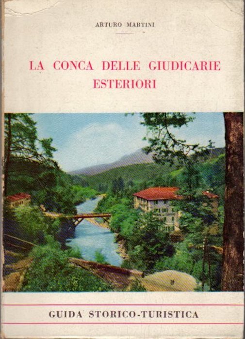 La conca delle Giudicarie esteriori: guida storico-turistica.