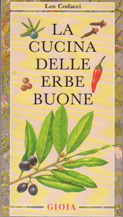 La cucina delle erbe buone.