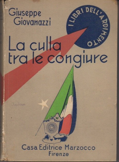 La culla tra le congiure: romanzo.