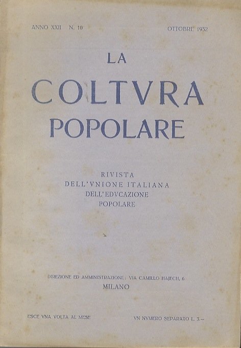 La cultura popolare: Anno XXII, Ottobre 1932, N. 10.