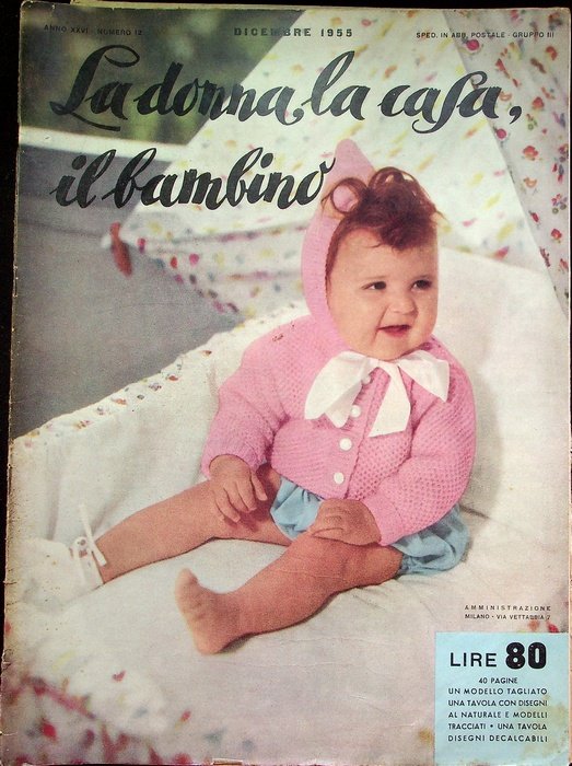La donna, la casa, il bambino: rivista mensile di ricamo, …