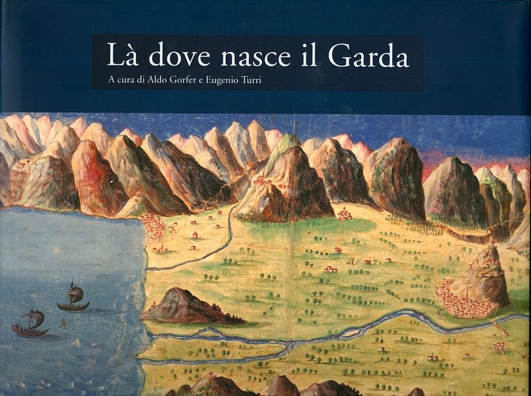 LÃ dove nasce il Garda.