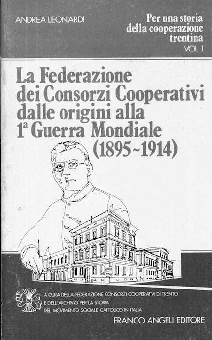 La federazione dei Consorzi Cooperativi dalle origini alla prima guerra …