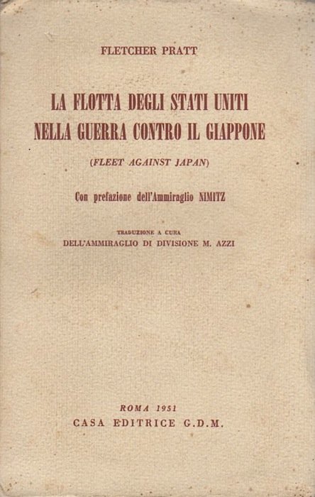 La flotta degli Stati Uniti nella guerra contro il Giappone.