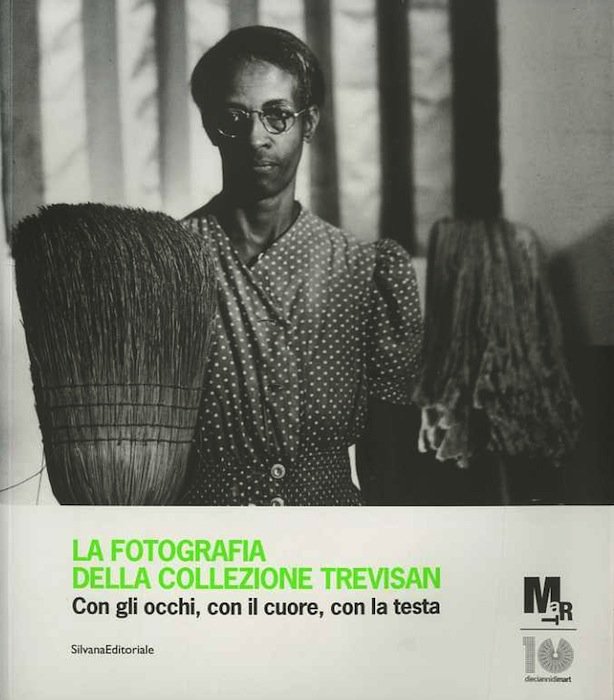 La fotografia della collezione Trevisan: con gli occhi, con il …