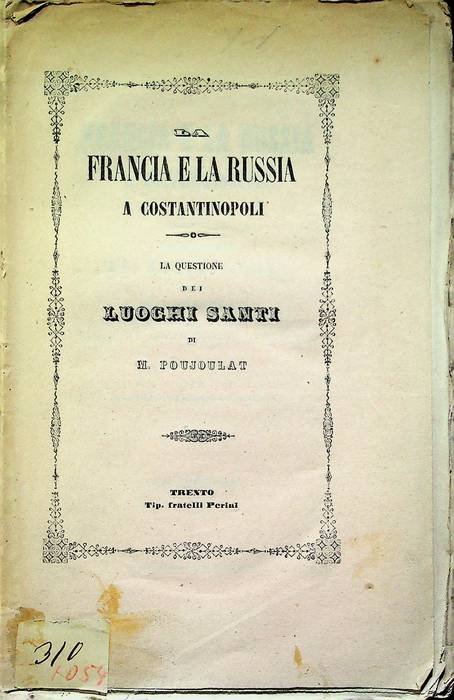La Francia e la Russia a Costantinopoli: la questione dei …
