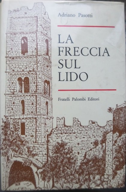 La freccia sul lido.