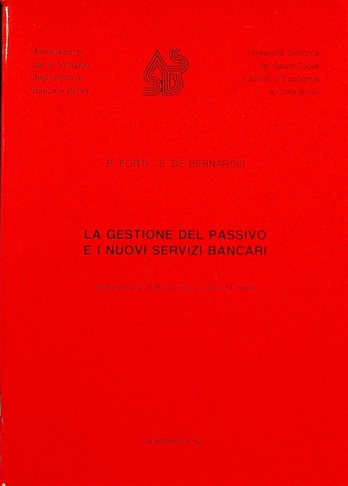 La gestione del passivo e i nuovi servizi bancari: tavola …