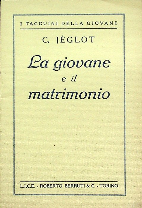 La giovane e il matrimonio.